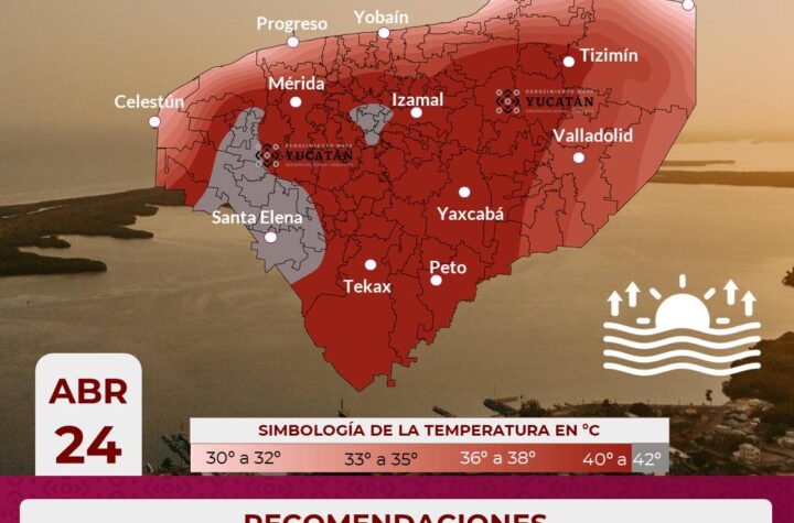 Yucatán entre calor intenso y lluvias aisladas este 24 de abril