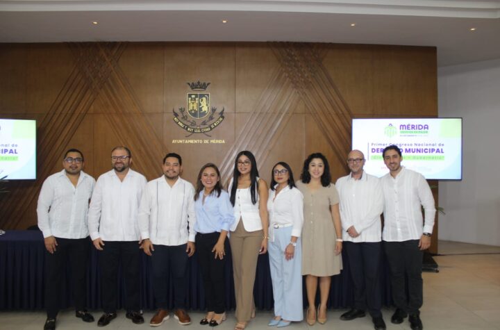 Mérida será sede del Primer Congreso Nacional de Derecho Municipal 2026 para fortalecer la profesionalización de los gobiernos locales